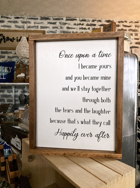 Once Upon A Time-Happily Ever After Wood Sign