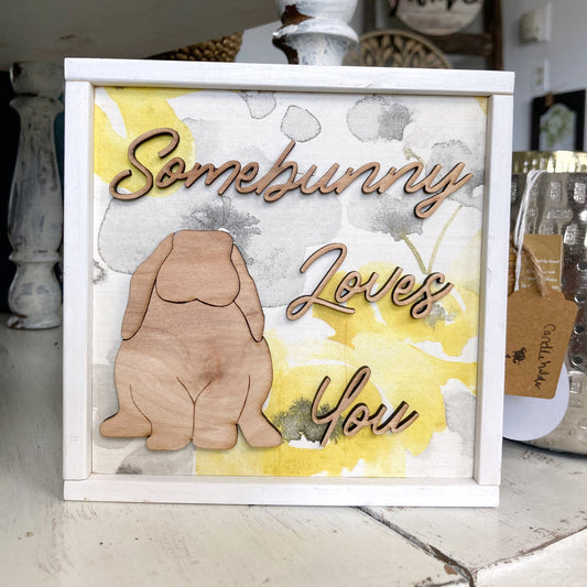Somebunny Loves You Wood Sign