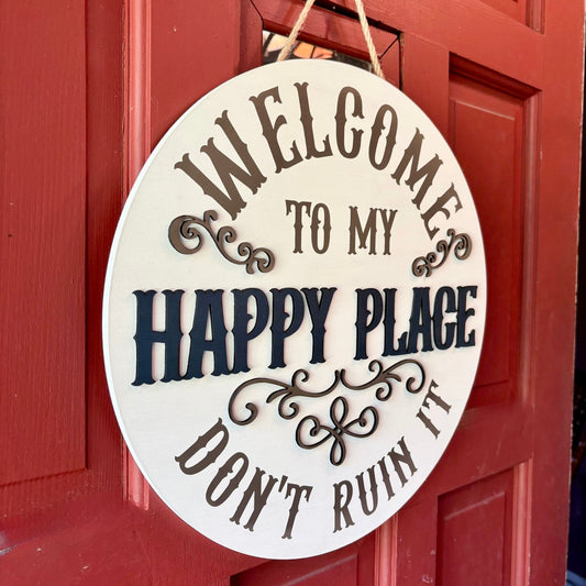 Happy Place Door Sign
